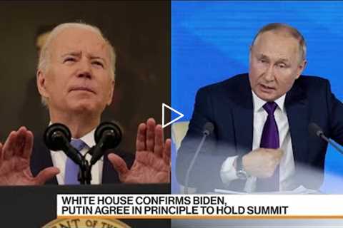 Biden, Putin Agree 'in Principle' to Summit, White House Says