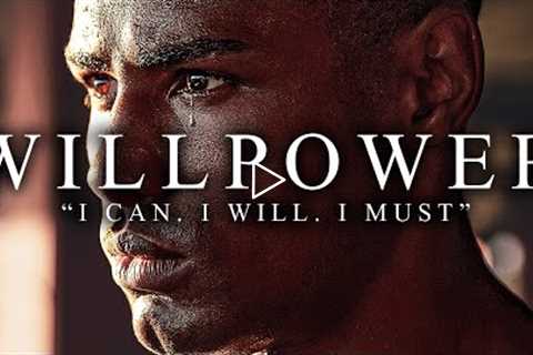 WILLPOWER - Best Motivational Video Speeches Compilation