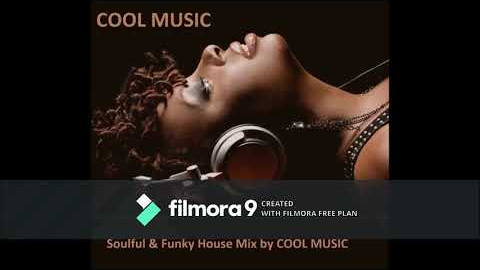 Soulful  Funky House Mix' by cool music