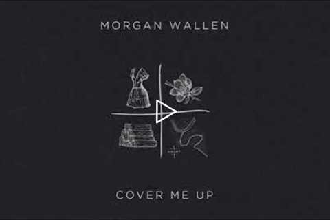 Morgan Wallen - Cover Me Up (Lyric Video)