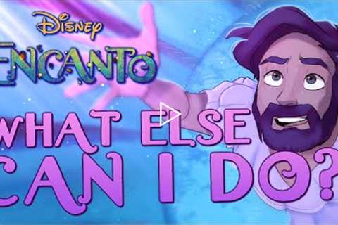 ENCANTO - What Else Can I Do? [Male Ver.] - Caleb Hyles (Disney Cover)