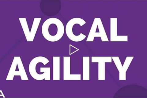 Daily Agility Vocal Exercises For Singers