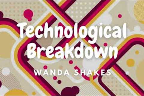 Technological Breakdown - Wanda Shakes | 🎵 Funk Music | 💓 112 BPM