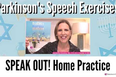 12/19/22 Parkinson''s Speech Exercises: Happy Hanukkah!