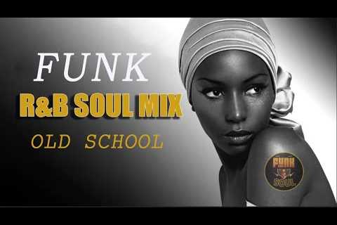 FUNKY SOUL - Old School RnB SOUL MIX - Cheryl Lynn, Rick James, S.O.S Band, Earth Wind and Fire