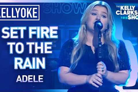 Kelly Clarkson Sings ''Set Fire To The Rain'' By Adele | Kellyoke