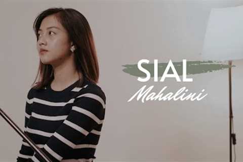 SIAL - MAHALINI | COVER BY MICHELA THEA