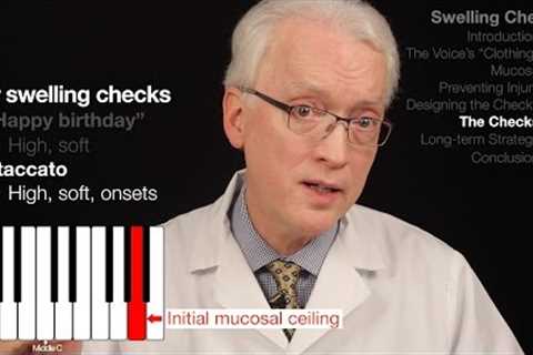 Vocal Cord Swelling Checks: A Simple Way to Detect the Early Signs of Vocal Injury