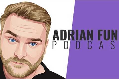 ADRIAN FUNK | Podcast - April 2023 (#15)