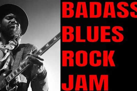 Badass Blues Rock Jam | Guitar Backing Track