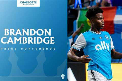 Brandon Cambridge Press Conference | Charlotte FC vs Chicago Fire