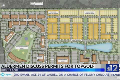 Ridgeland aldermen discuss permits for Topgolf