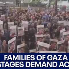 Israel-Hamas War: Families demand Gaza hostages be freed | FOX 7 Austin