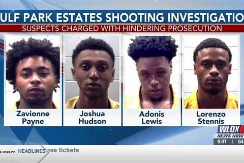 Four arrested, charged with hindering Gulf Park Estates shooting investigation