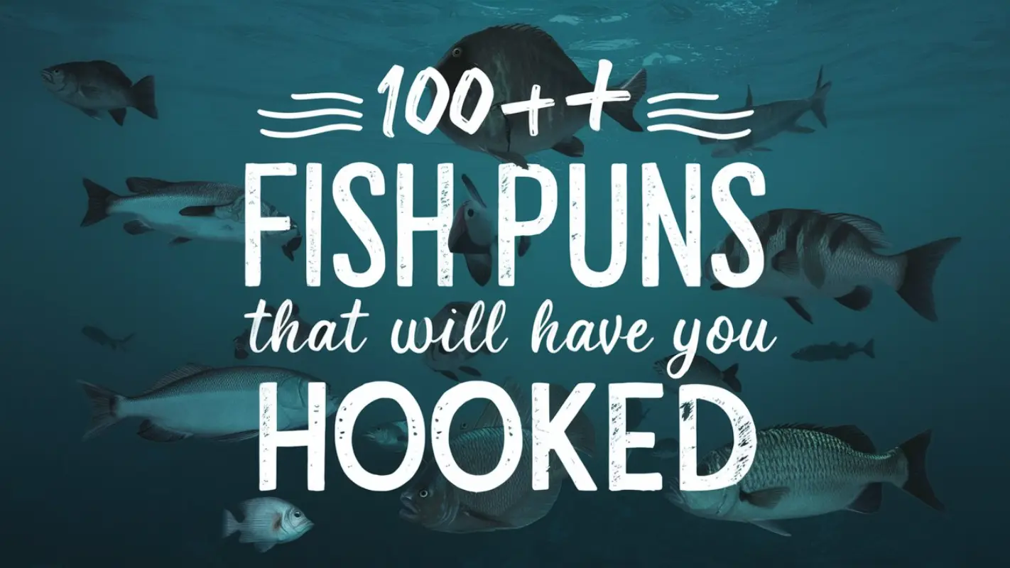 100+ Irresistible Fish Puns That Will Have You Hooked - Crack Up Puns