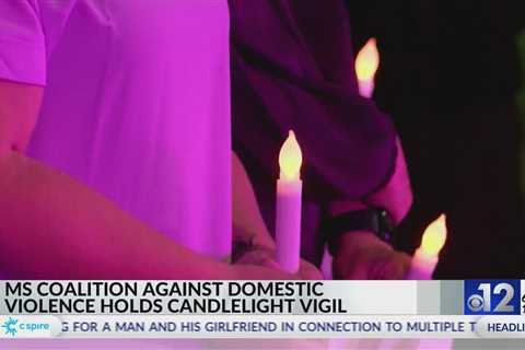 Mississippi Coalition Against Domestic Violence holds vigil