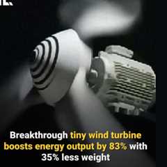 The Case for Tiny Wind (or Hydro) Turbines
