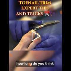 Navigating the Toenail Trim Expert Tips and Tricks ✂️👣