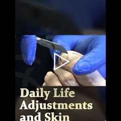 Daily Life Adjustments and Skin Care Tips 🌼