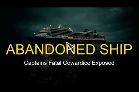 Why the Costa Concordia Captain Abandoned 4,200 Passengers